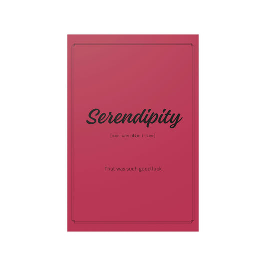 "Serendipity" definition poster