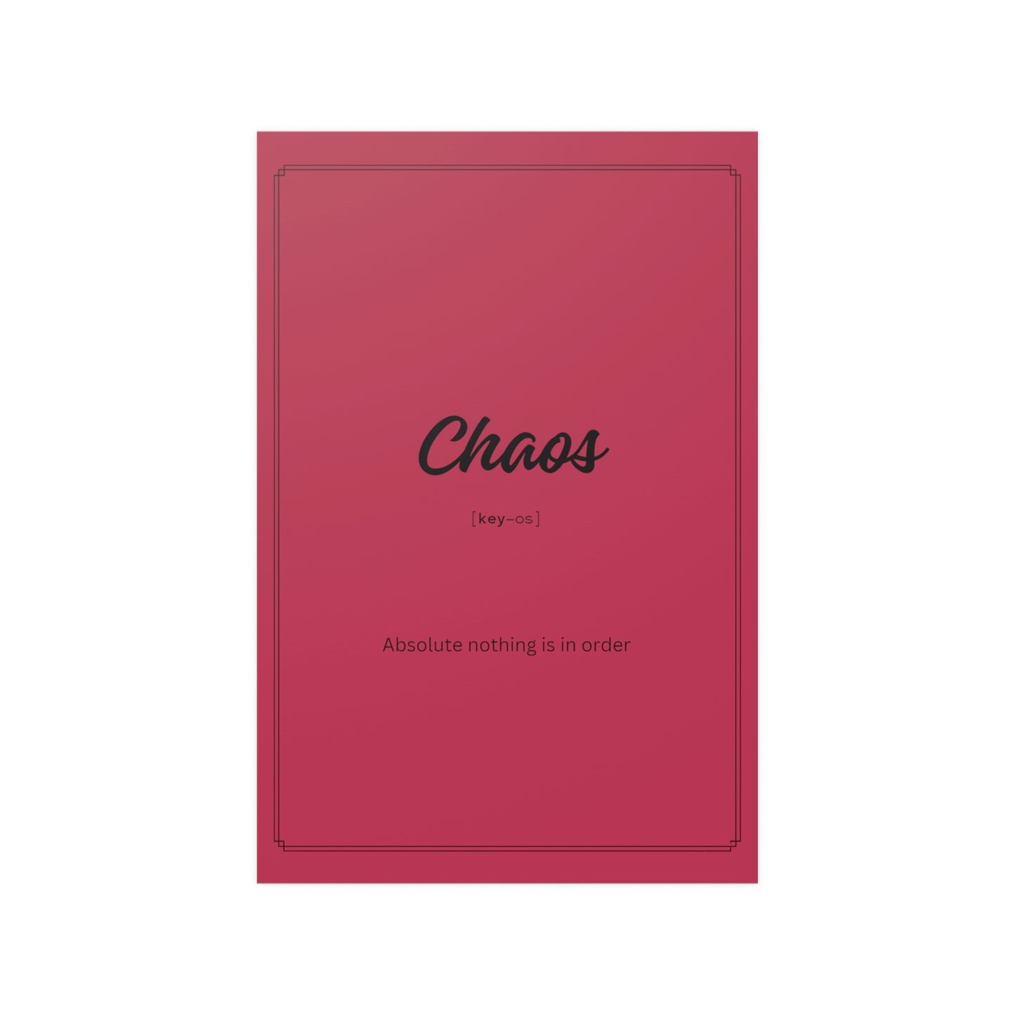 "Chaos" definition poster